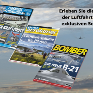 Unsere Sonderhefte 2024: Faszination Luftfahrt – gebündelt in drei Heften